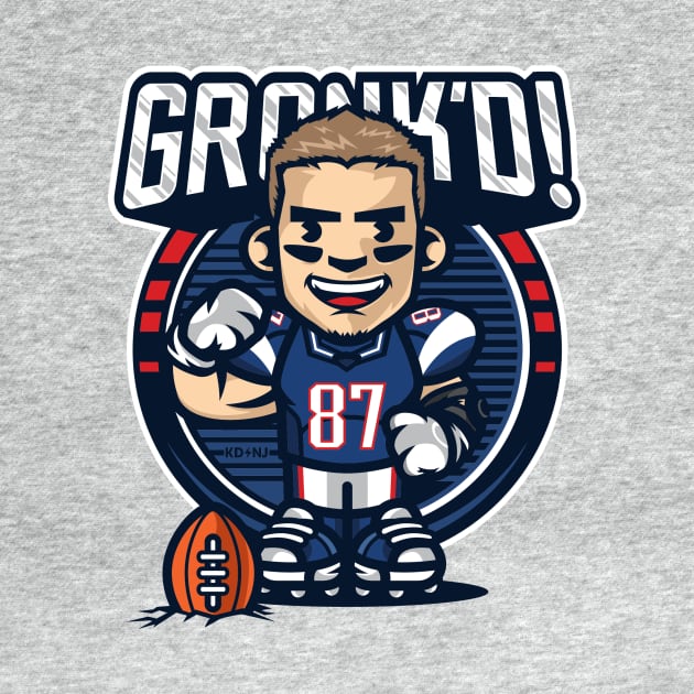 GRONK'D by KDNJ